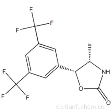 (4S, 5R) -5- [3,5-Bis (trifluormethyl) phenyl] -4-methyl-1,3-oxazolidin-2-on CAS 875444-08-9